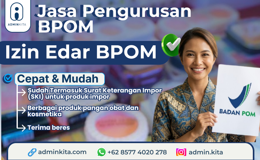 Jasa Pengurusan BPOM dan Surat Keterangan Impor